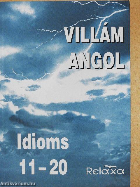 Villám Angol - Idioms 11-20