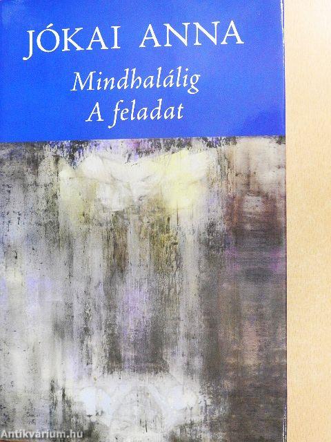 Mindhalálig/A feladat