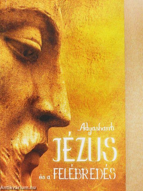 Jézus és a felébredés