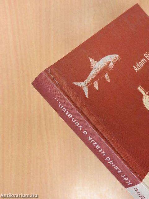 Két zsidó utazik a vonaton...