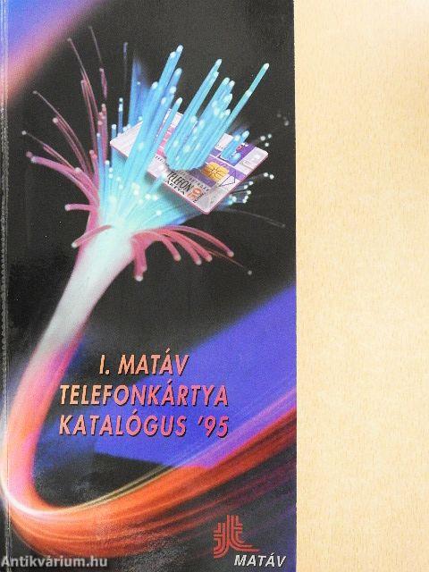 I. Matáv Telefonkártya Katalógus '95