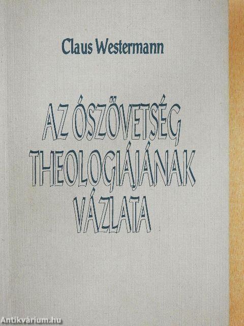 Az Ószövetség theologiájának vázlata