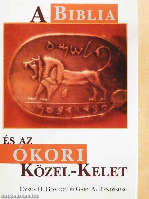 A Biblia és az ókori Közel-Kelet