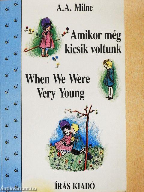 Amikor még kicsik voltunk