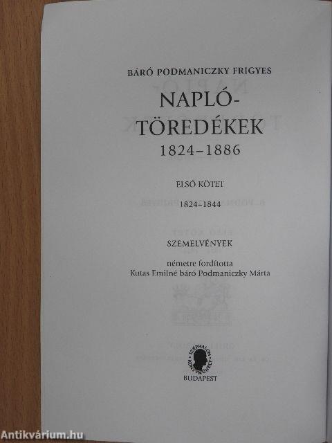 Naplótöredékek 1824-1886 I.