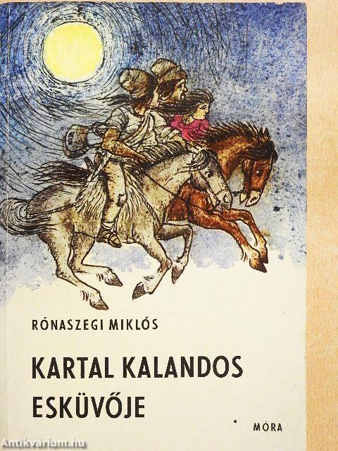 Kartal kalandos esküvője