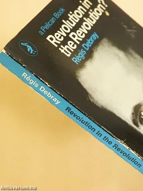 Revolution in the Revolution?