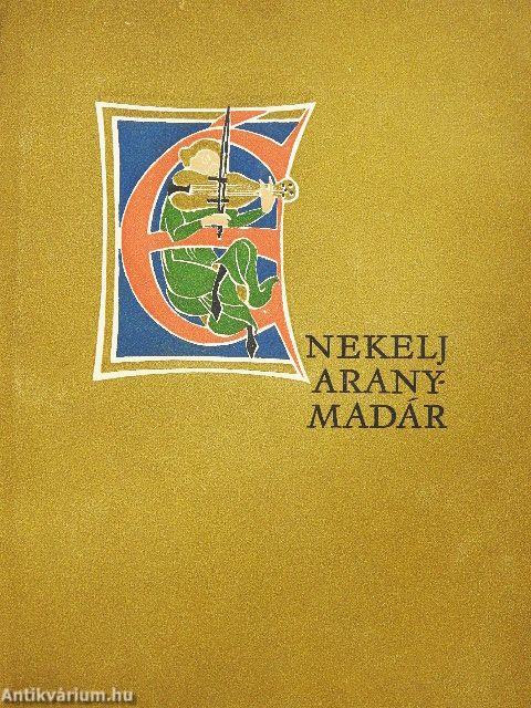 Énekelj, aranymadár