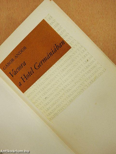 Vacsora a Hotel Germániában