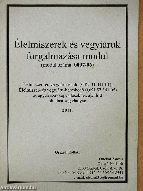 Élelmiszerek és vegyiáruk forgalmazása modul