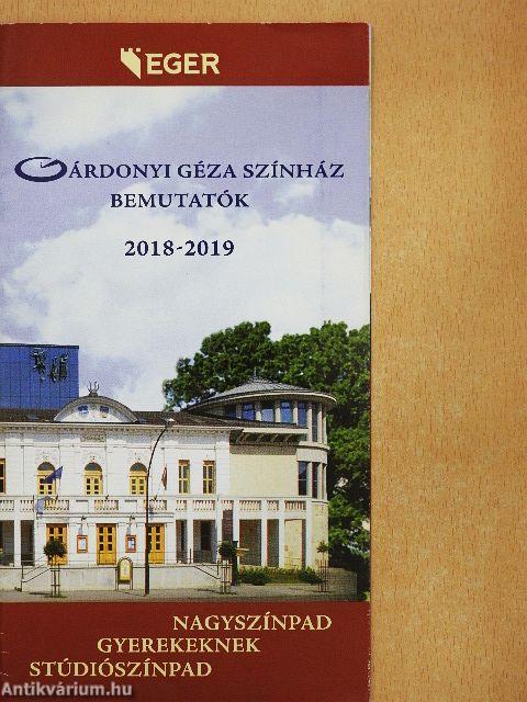 Gárdonyi Géza Színház bemutatók 2018-2019