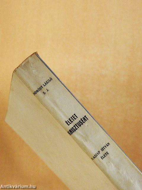 Életet Krisztusért