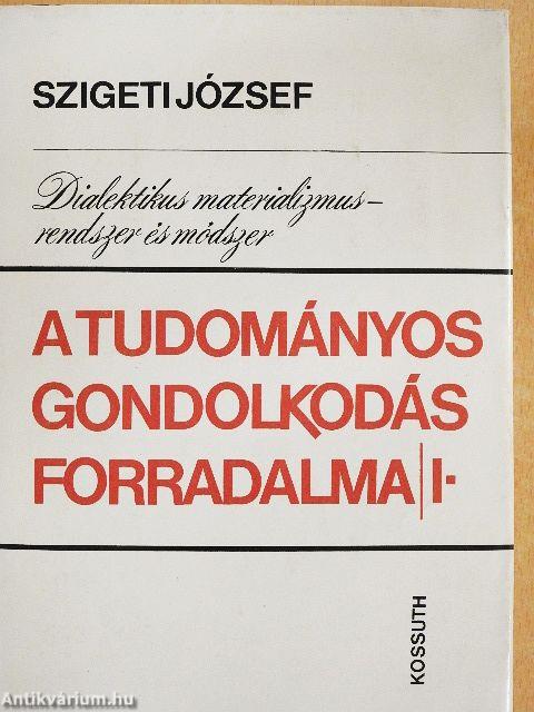 A tudományos gondolkodás forradalma I.