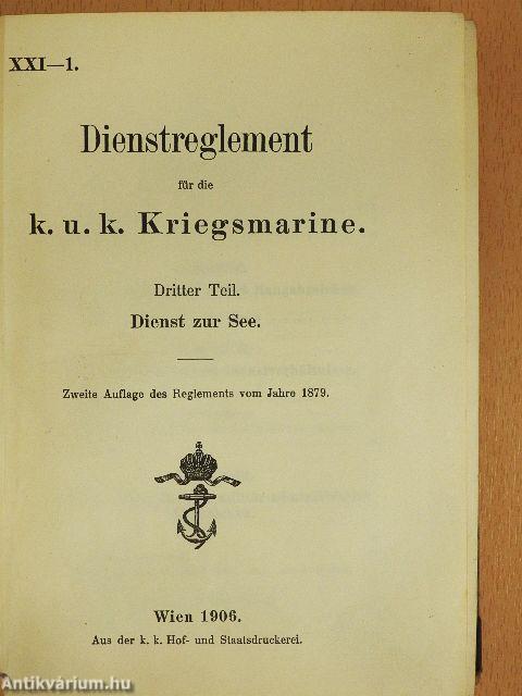 Dienstreglement für die k. u. k. Kriegsmarine III.