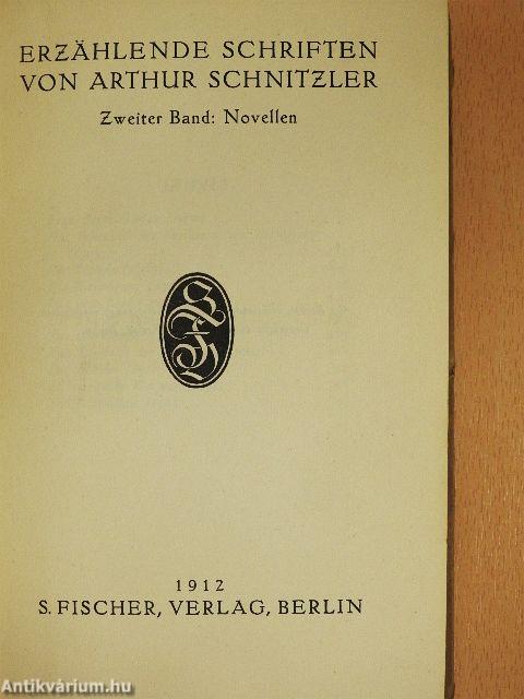 Erzählende Schriften von Arthur Schnitzler II.