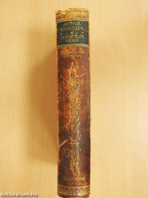 Erzählende Schriften von Arthur Schnitzler II.
