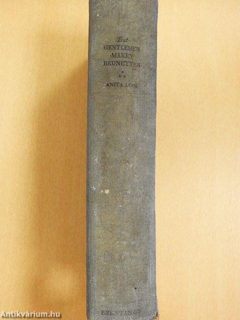 But- Gentlemen Marry Brunettes