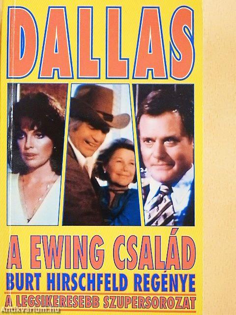 Dallas - A Ewing család