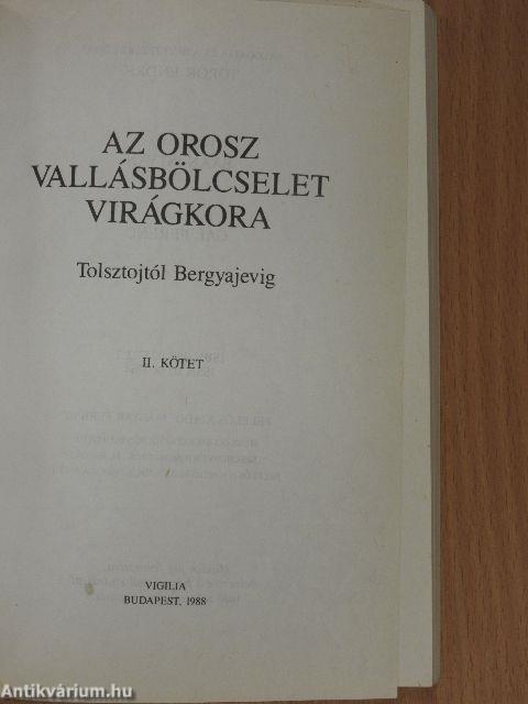 Az orosz vallásbölcselet virágkora II. (töredék)
