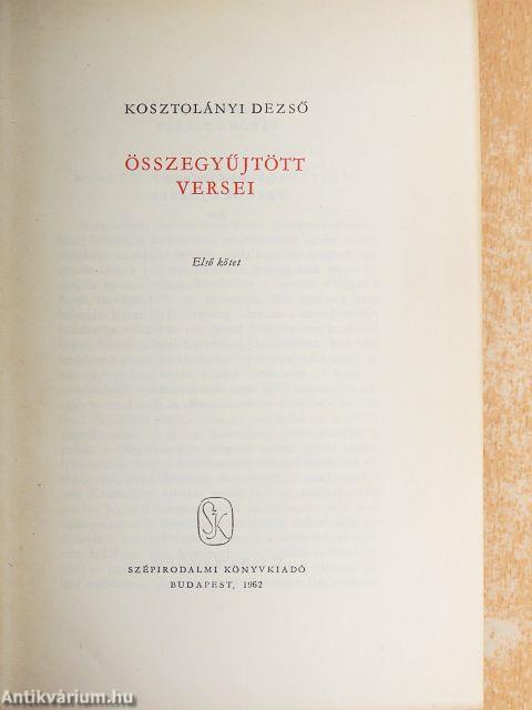 Kosztolányi Dezső összegyűjtött versei I-II.