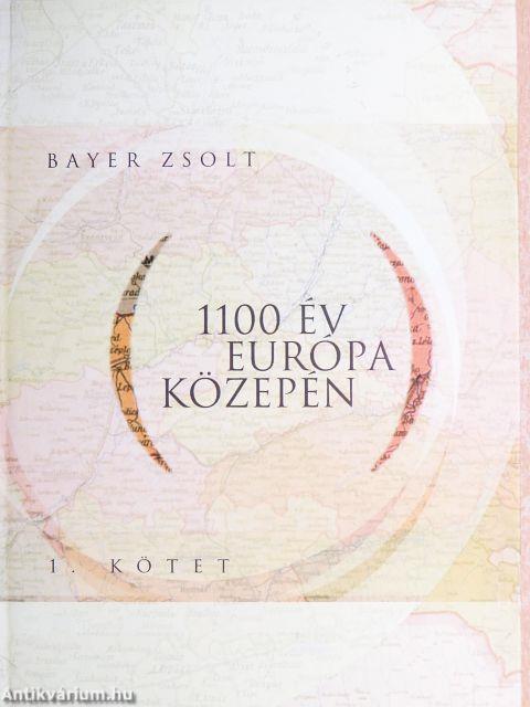 1100 év Európa közepén 1-2.