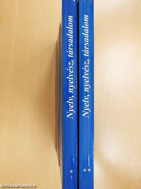 Nyelv, nyelvész, társadalom I-II.