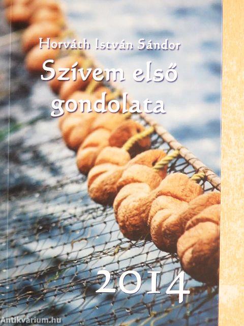 Szívem első gondolata 2014