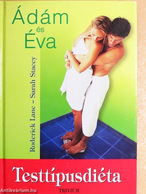 Ádám és Éva Testtípusdiéta