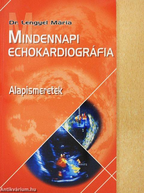 Mindennapi echokardiográfia