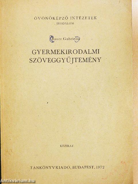 Gyermekirodalmi szöveggyűjtemény