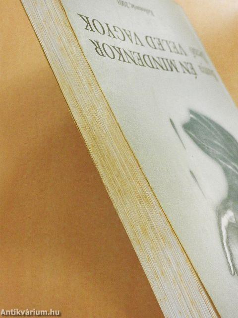 Én mindenkor veled vagyok