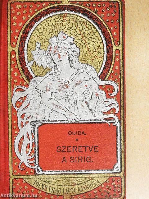 Szeretve a sirig