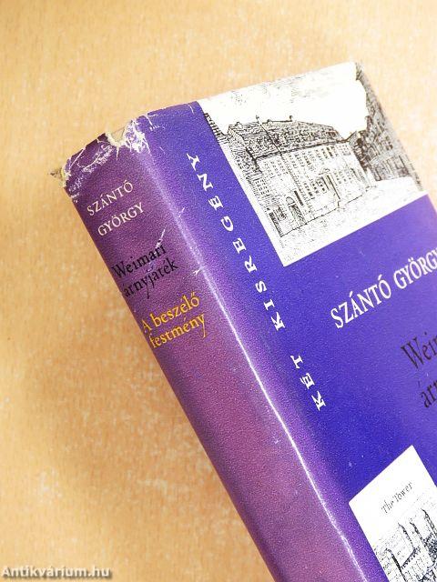 Weimari árnyjáték/A beszélő festmény