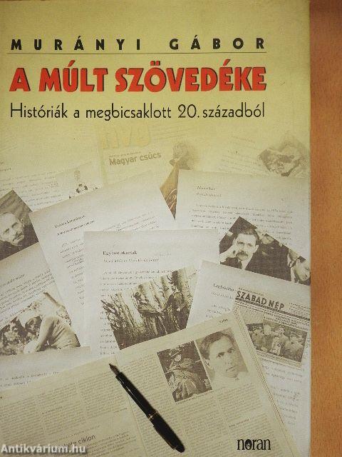 A múlt szövedéke