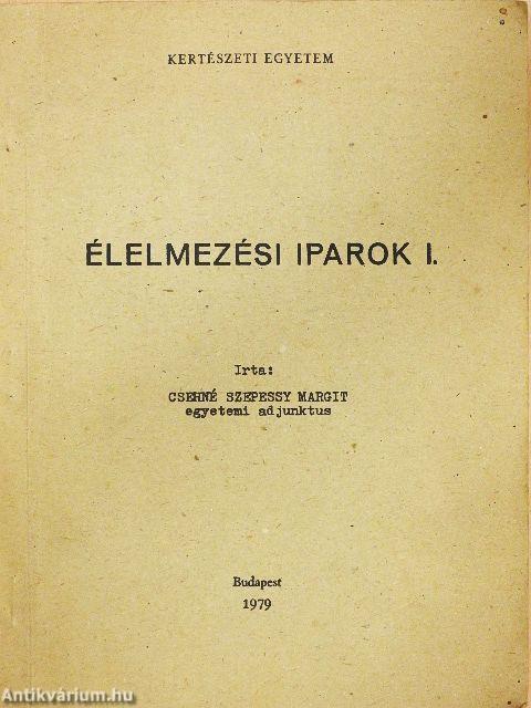 Élelmezési iparok I.