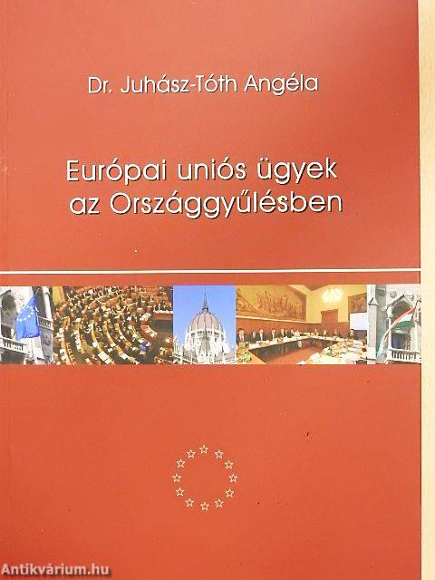 Európai uniós ügyek az Országgyűlésben