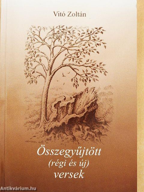 Összegyűjtött (régi és új) versek