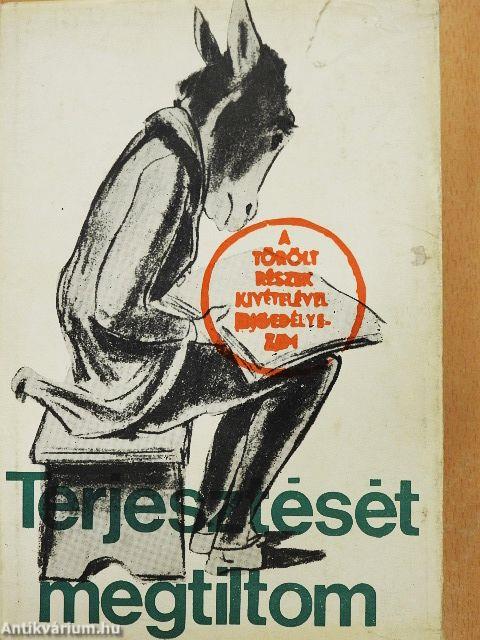 "Terjesztését megtiltom"