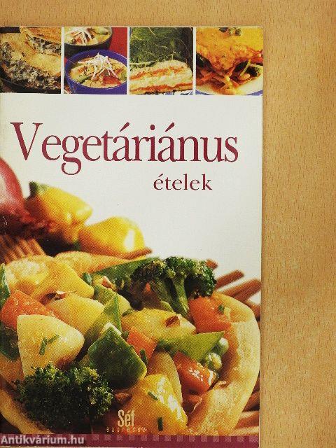 Vegetáriánus ételek