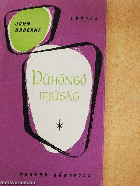 Dühöngő ifjúság