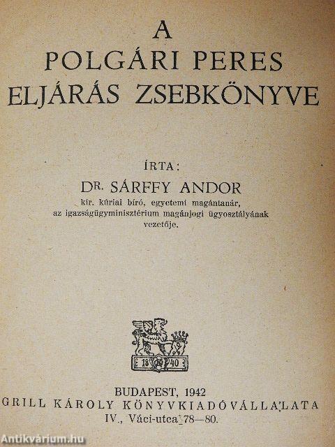 A polgári peres eljárás zsebkönyve