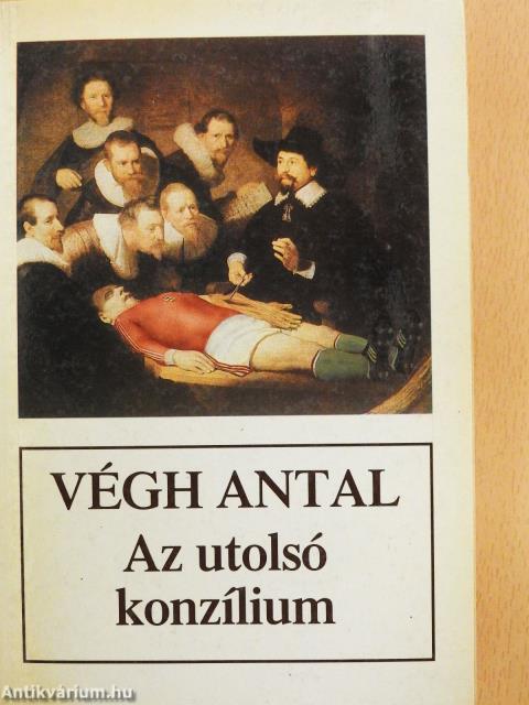 Az utolsó konzílium (dedikált példány)