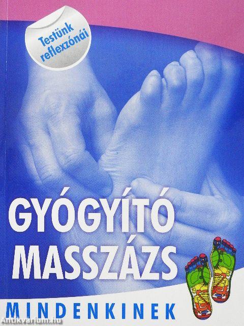 Gyógyító masszázs mindenkinek