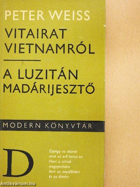 Vitairat Vietnamról/A luzitán madárijesztő