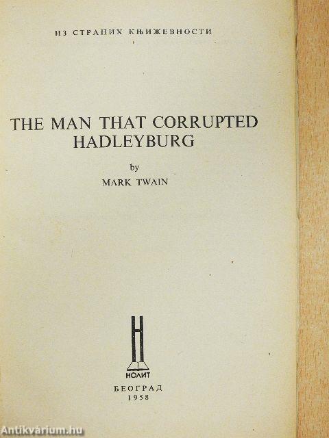 The Man that Corrupted Hadleyburg