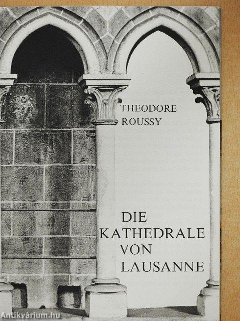 Die Kathedrale von Lausanne