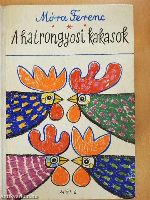 A hatrongyosi kakasok