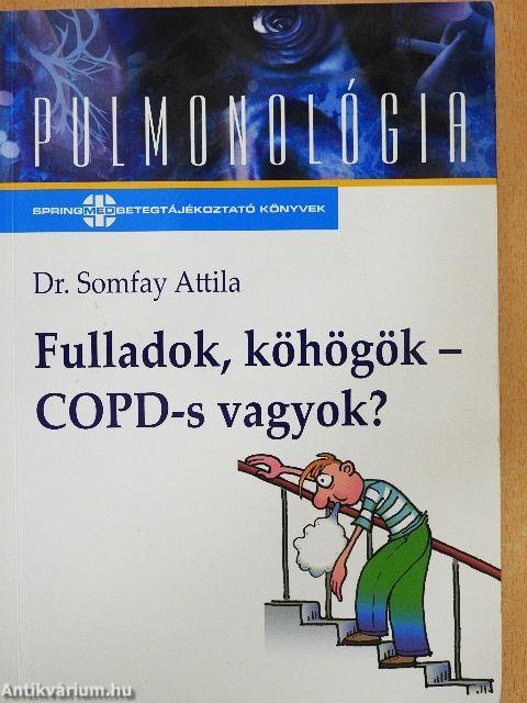 Fulladok, köhögök - COPD-s vagyok?