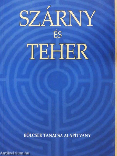 Szárny és teher (dedikált példány)