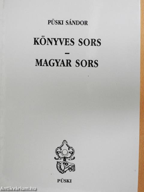 Könyves sors - magyar sors (dedikált példány)